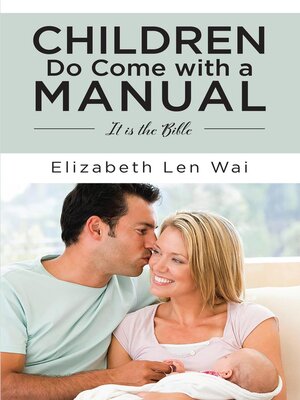 cover image of Children Do Come with a Manual